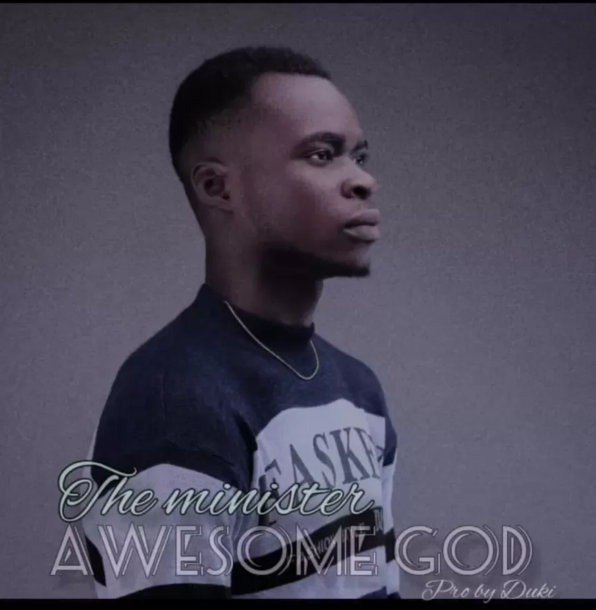 Awesome God  by De Minister